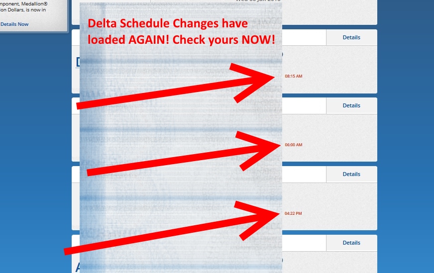 Another round of “mainline” Delta schedule change Saturday is upon us. Check your flights!