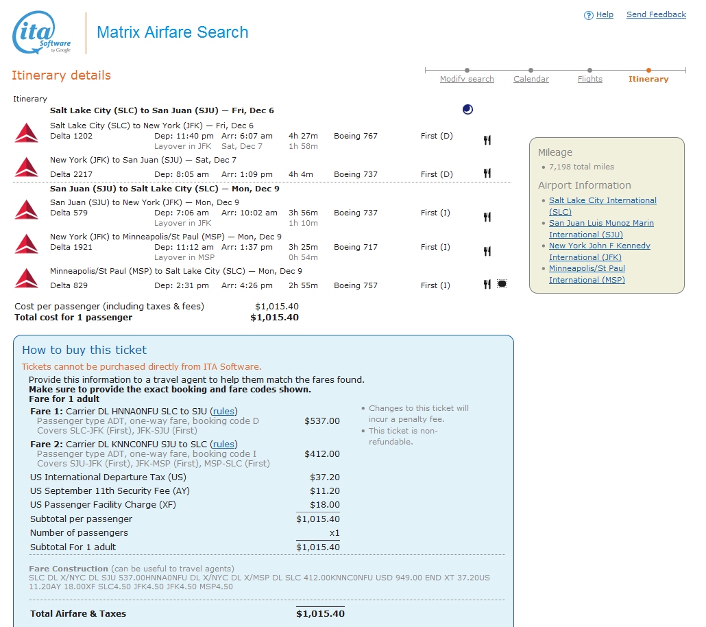 Salt Lake to San Juan Delta 1st Class $870 & 10,805 MQMs at 8CPM “Vacation” Elite Mileage Run (weekend run for $1,015)