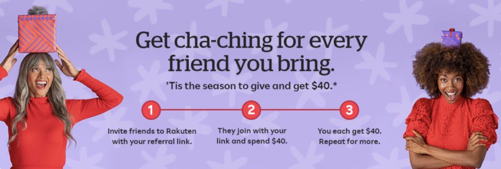 Earn $40 by referring friends to Rakuten!