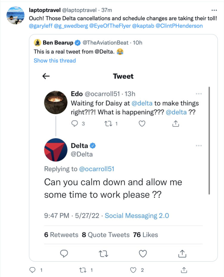 Delta Twitter: “Calm Down and Allow Me Some Time to Work”