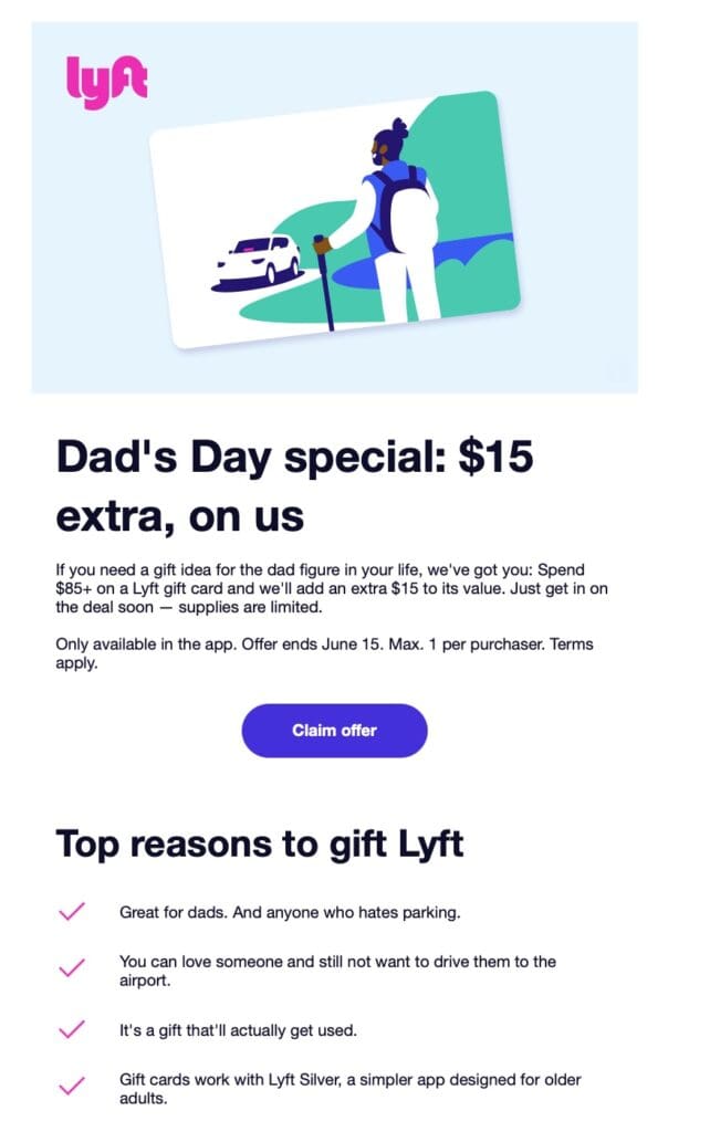 The image is a promotional advertisement from Lyft for a "Dad's Day special" offer. It features a graphic of a person with a backpack and a walking stick looking at a car. The text offers a $15 bonus on Lyft gift cards when spending $85 or more, with details about the offer's availability and terms. The ad also lists reasons to gift Lyft, such as convenience and usability, and includes a "Claim offer" button.