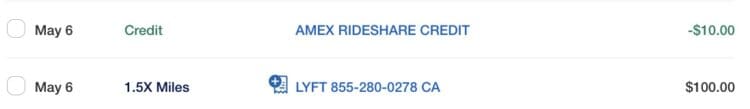 The image shows a transaction summary with two entries dated May 6. The first entry is a credit labeled "AMEX RIDESHARE CREDIT" with an amount of -$10.00. The second entry is labeled "1.5X Miles" with a Lyft transaction, showing a phone number and location "855-280-0278 CA," with an amount of $100.00. Each entry has a checkbox next to it.