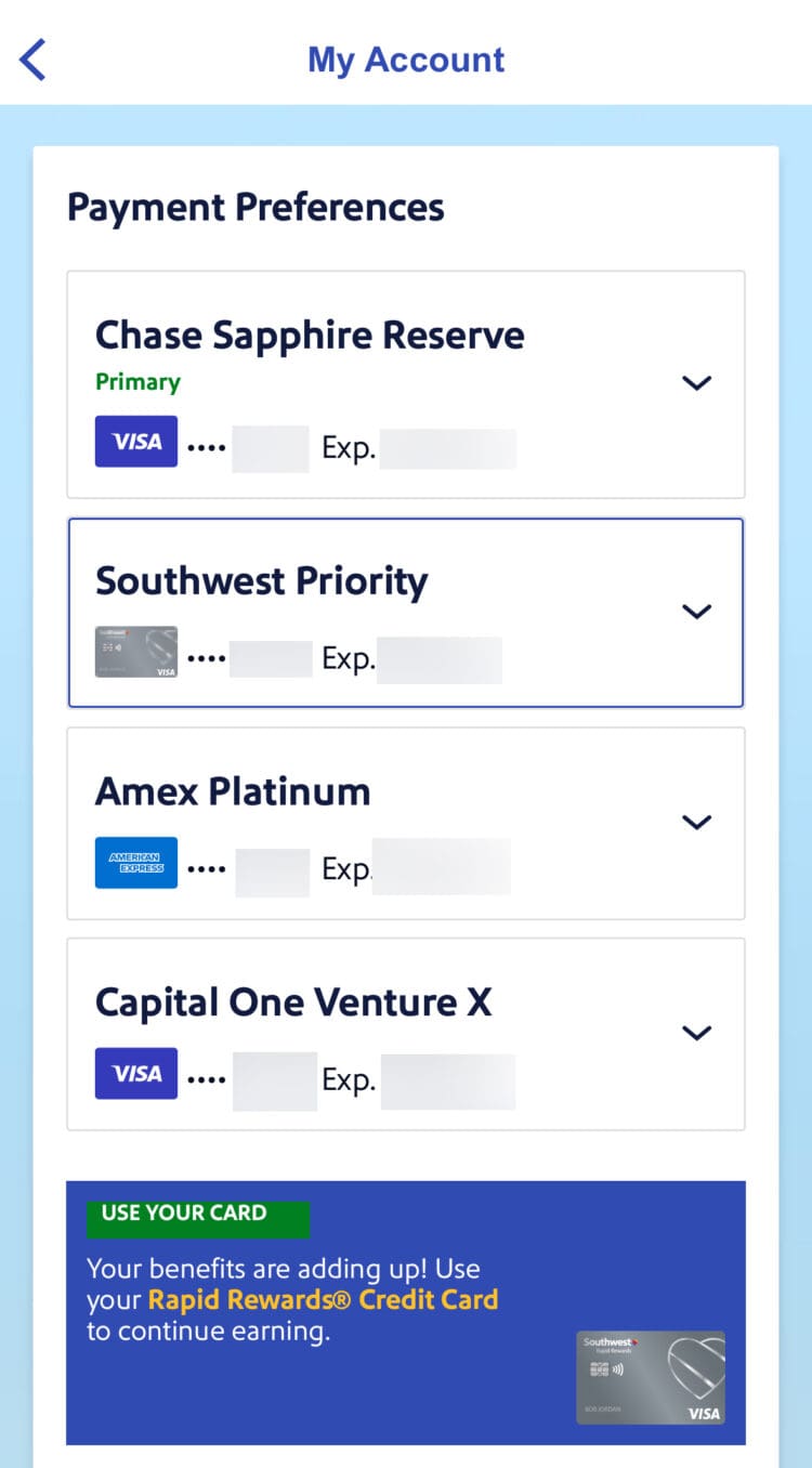 The image shows a Southwest Airlines mobile app screen titled "My Account" with a section for "Payment Preferences." It lists four credit cards: Chase Sapphire Reserve®, Southwest Priority, Amex Platinum, and Capital One Venture X. Each card entry includes a partially obscured card number and expiration date. The Chase Sapphire Reserve® is marked as "Primary." At the bottom, there is a promotional message encouraging the use of a Rapid Rewards® Credit Card to continue earning benefits, accompanied by an image of the card.